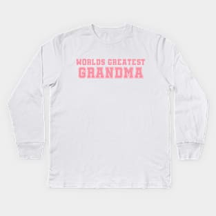 Worlds Greatest Grandma Kids Long Sleeve T-Shirt